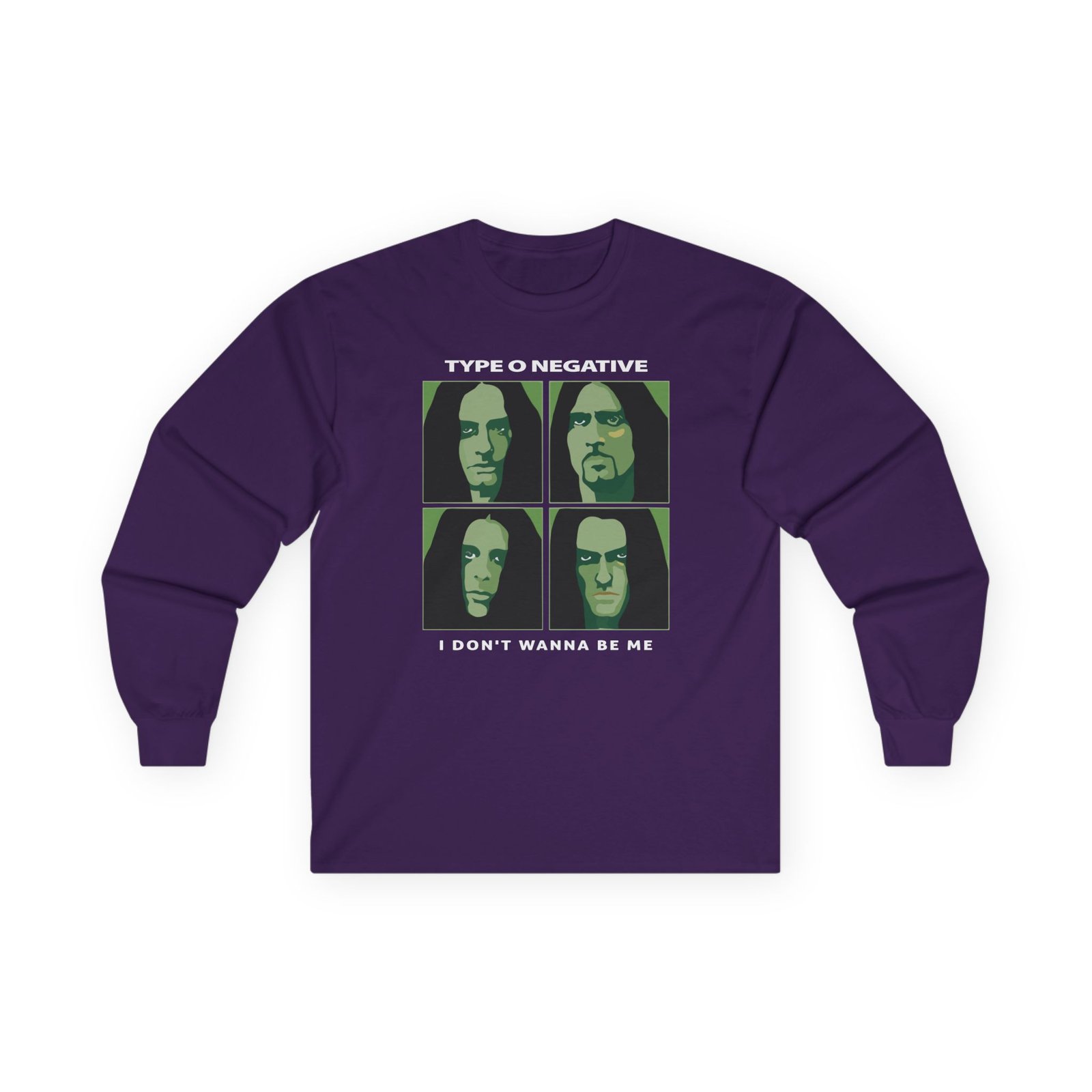Type O Negative I Don't Wanna Be Me Unisex Ultra Cotton Long Sleeve Tee