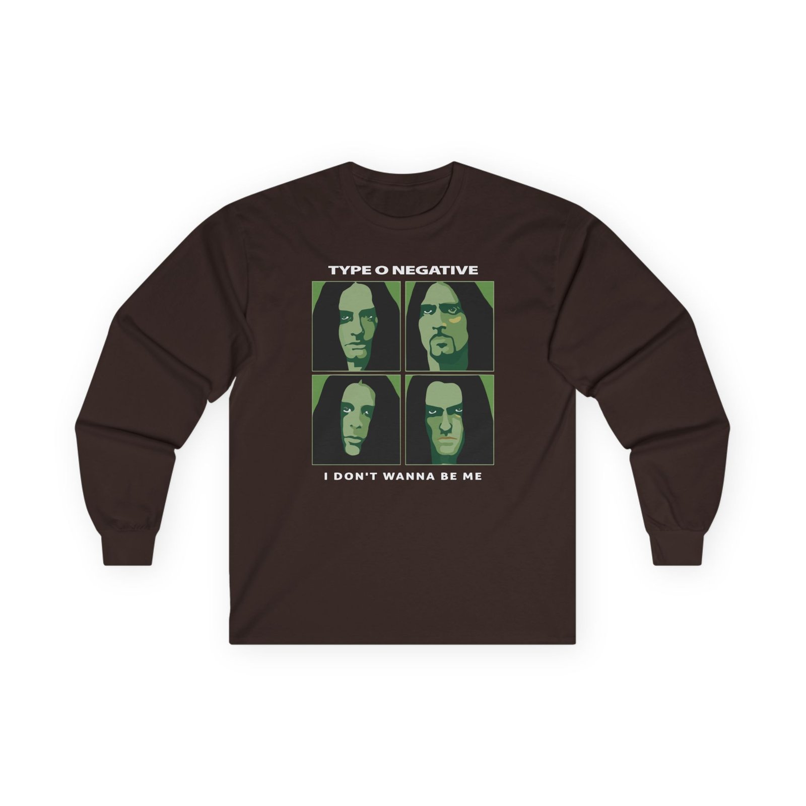 Type O Negative I Don't Wanna Be Me Unisex Ultra Cotton Long Sleeve Tee