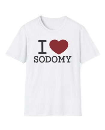 Dorian Electra I Love Sodomy Unisex Softstyle T-Shirt