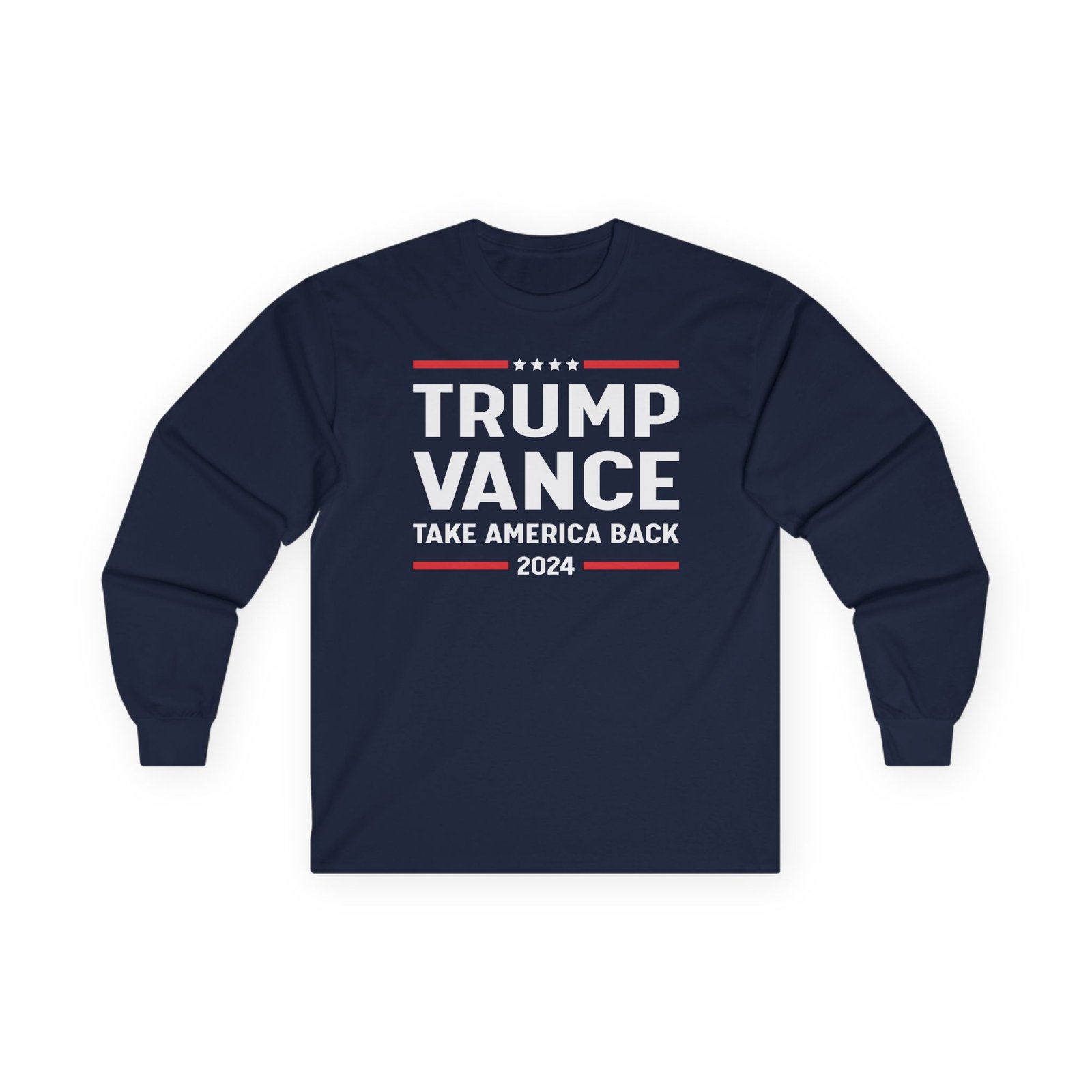 Support Trump Vance 2024 With This Take America Back Unisex Ultra Cotton Long Sleeve Tee