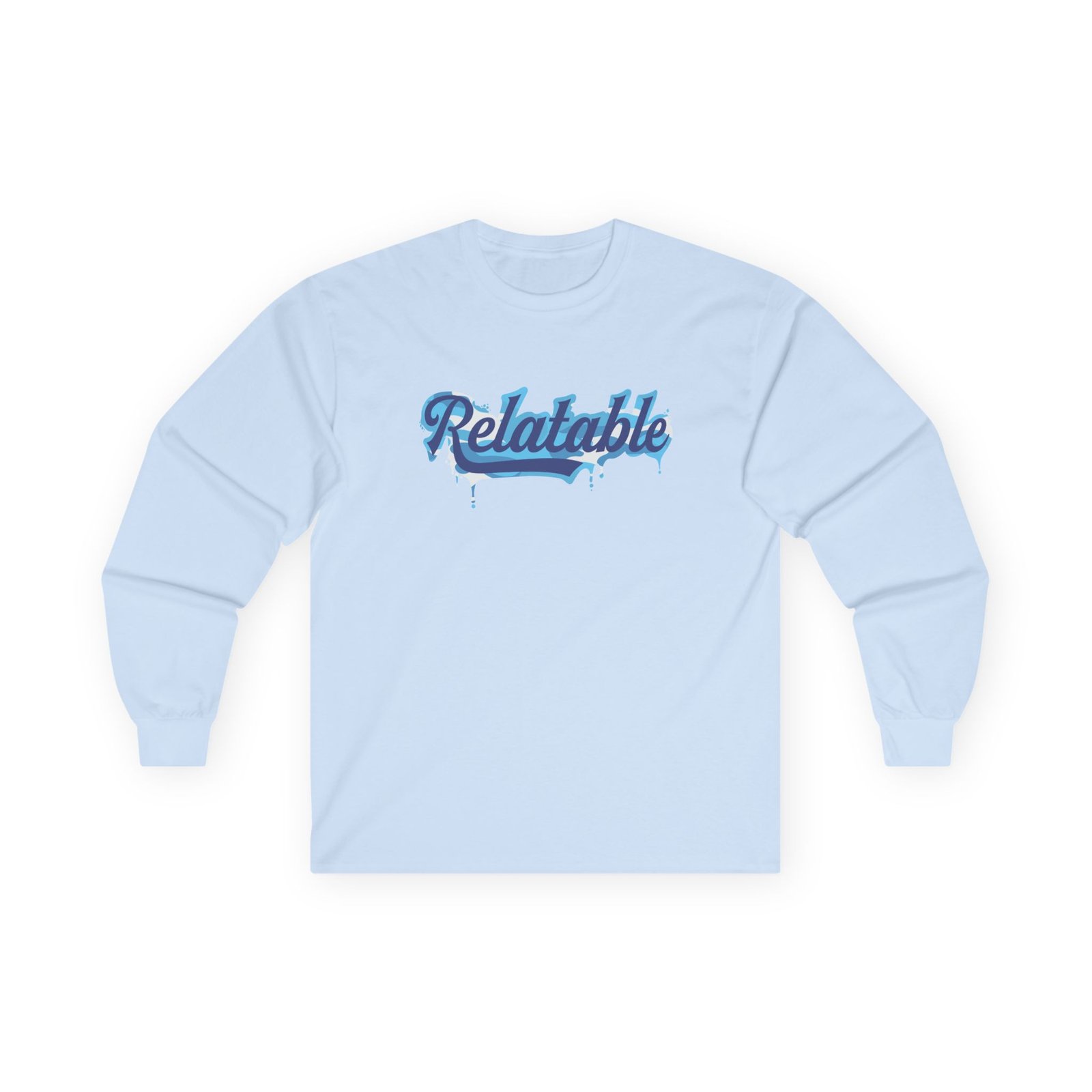 Brent Rivera Relatable Unisex Ultra Cotton Long Sleeve Tee