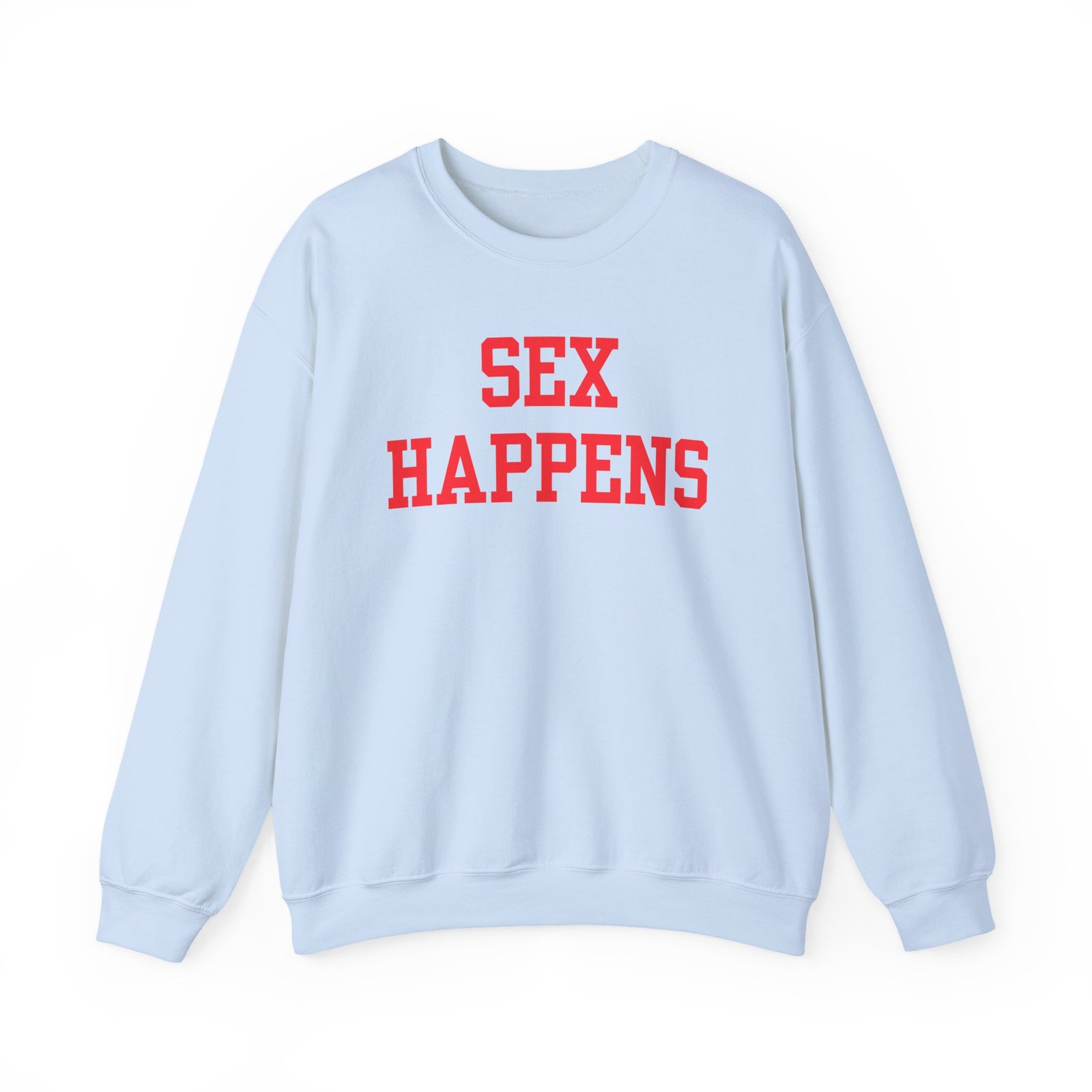 Tana Mongeau Sex Happens Unisex Heavy Blend™ Crewneck Sweatshirt