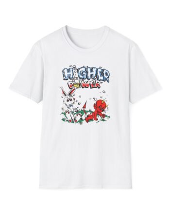 Higher Power Stoned Again Unisex Softstyle T-Shirt