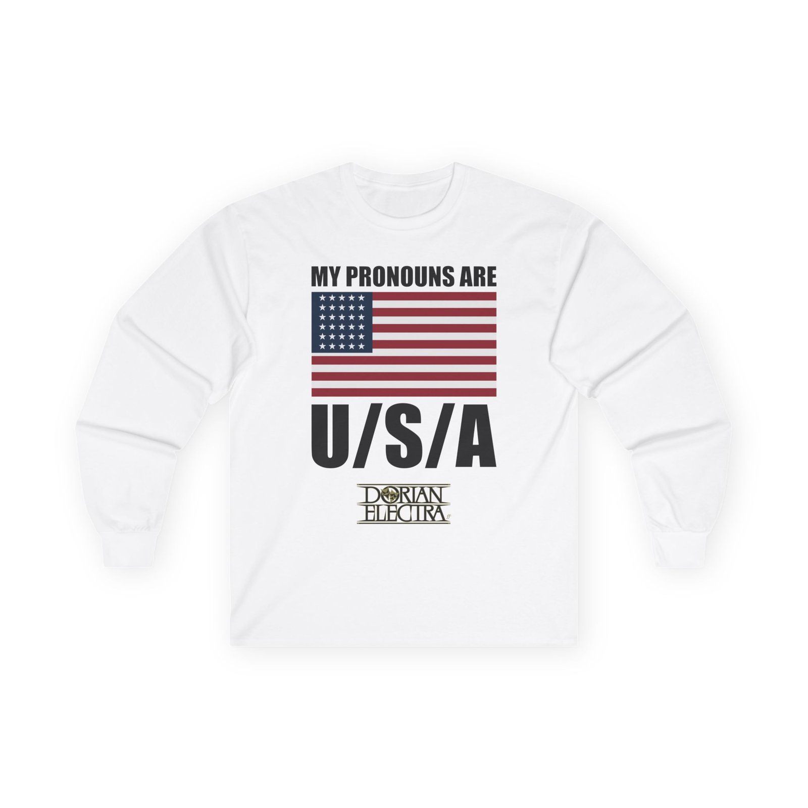 Dorian Electra My Pronouns Are Usa Unisex Ultra Cotton Long Sleeve Tee