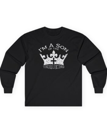 Louder With Crowder Son of the King Unisex Ultra Cotton Long Sleeve Tee