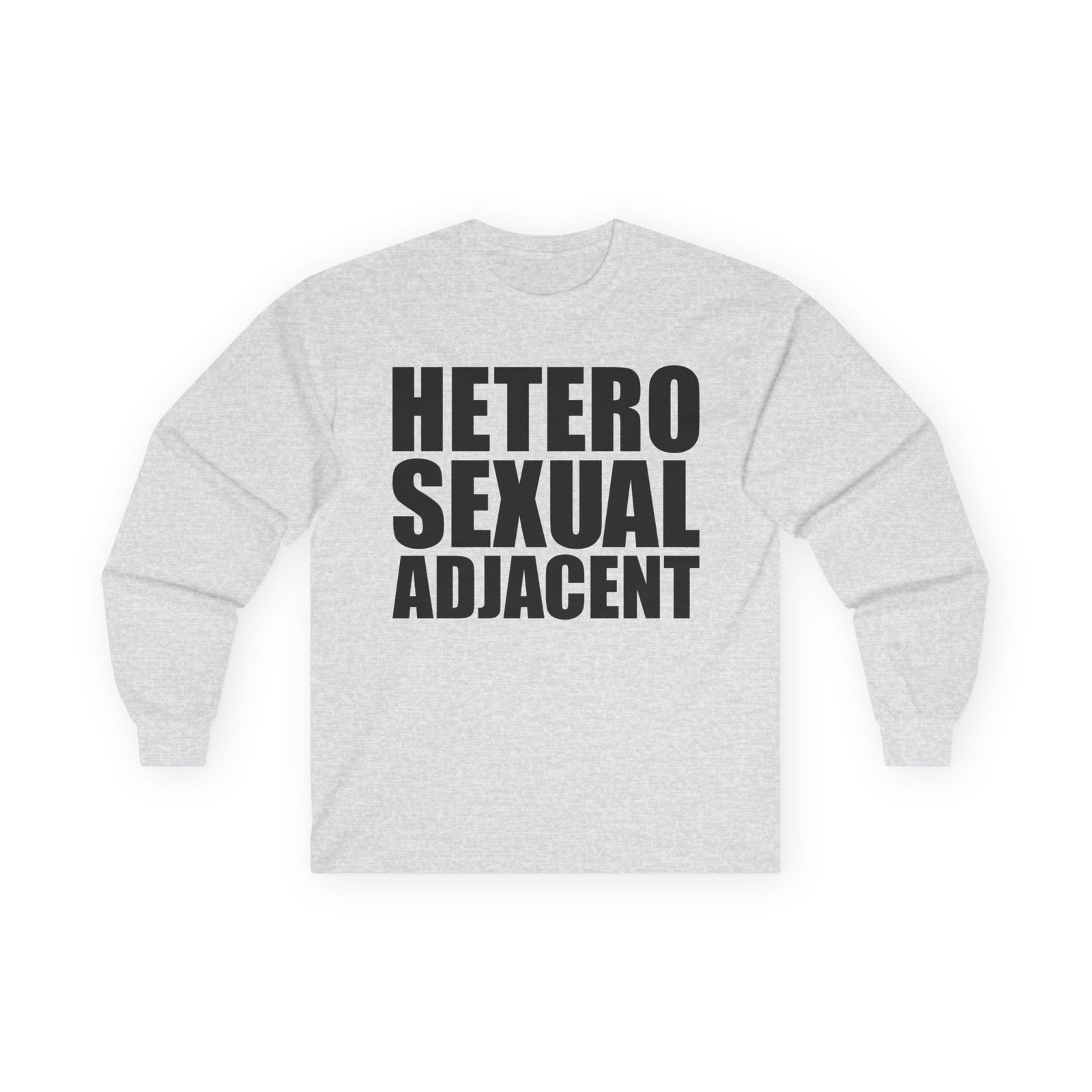 Dorian Electra Hetero Sexual Adjacent Unisex Ultra Cotton Long Sleeve Tee