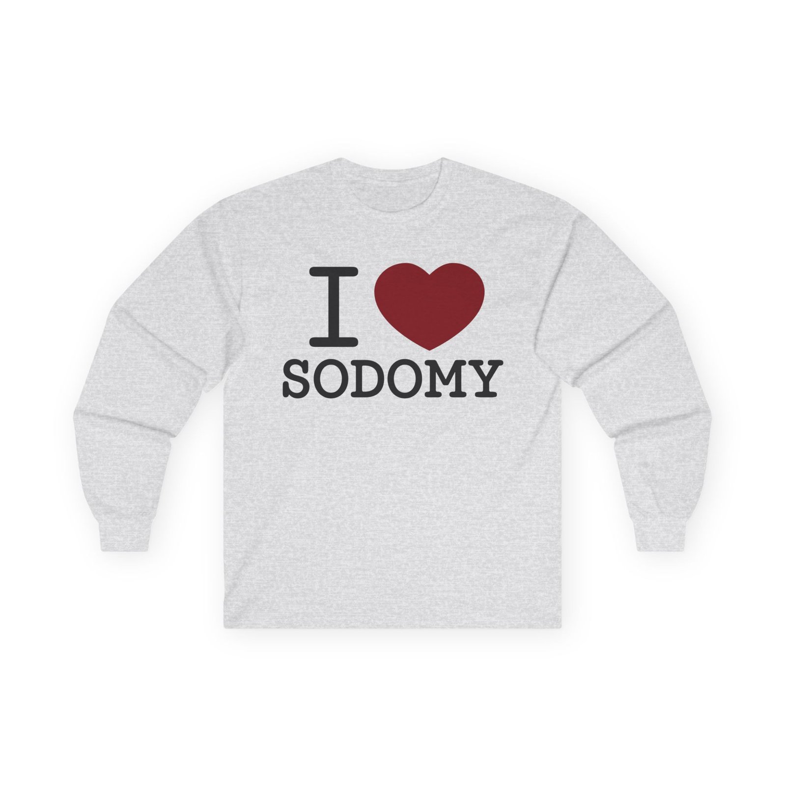 Dorian Electra I Love Sodomy Unisex Ultra Cotton Long Sleeve Tee